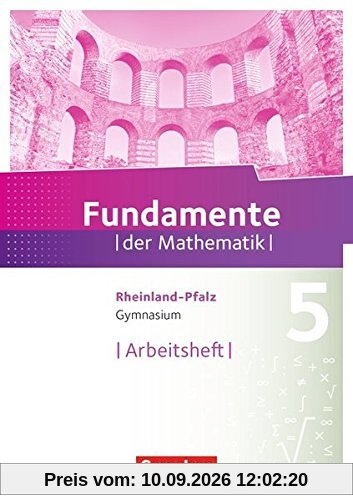 Fundamente der Mathematik - Rheinland-Pfalz: 5. Schuljahr - Arbeitsheft mit Lösungen