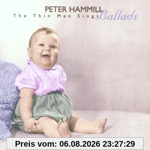 Peter Hammill The Thin Man Sings Ballads