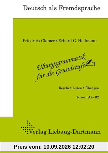 Übungsgrammatik für die Grundstufe, Regeln, Listen, Übungen