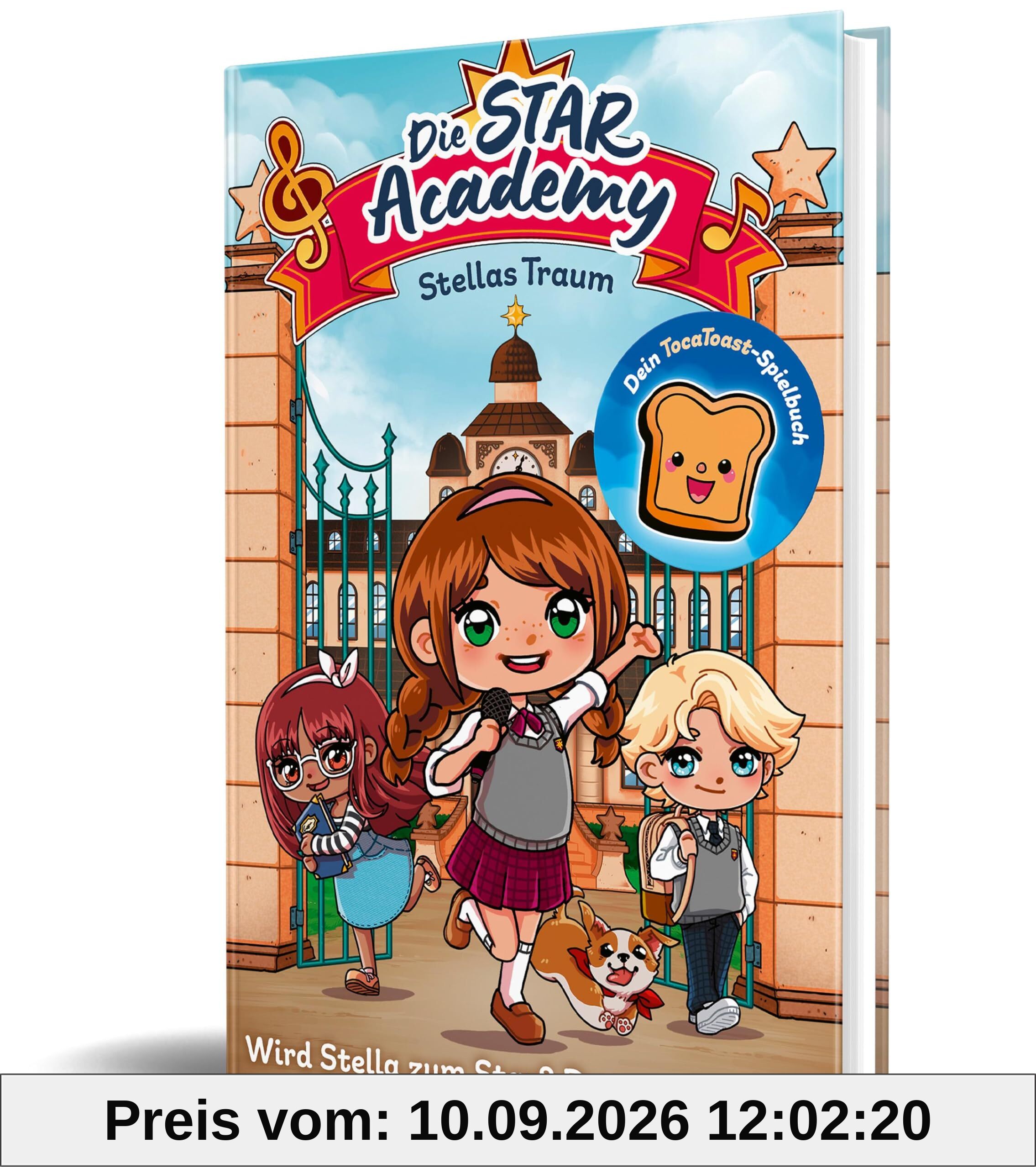 Die Star Academy: Stellas Traum: Wird Stella zum Star? Du entscheidest! Ein Spielbuch von TocaToast