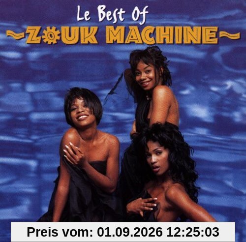 Le Best of Zouk Machine