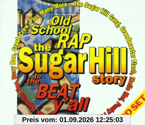 The Sugarhill Story Old School