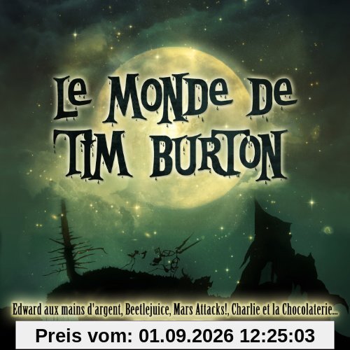 Le Monde de Tim Burton