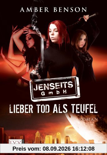 Jenseits GmbH 1: Lieber Tod als Teufel