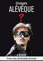 Christophe Alevèque : ? [FR Import]