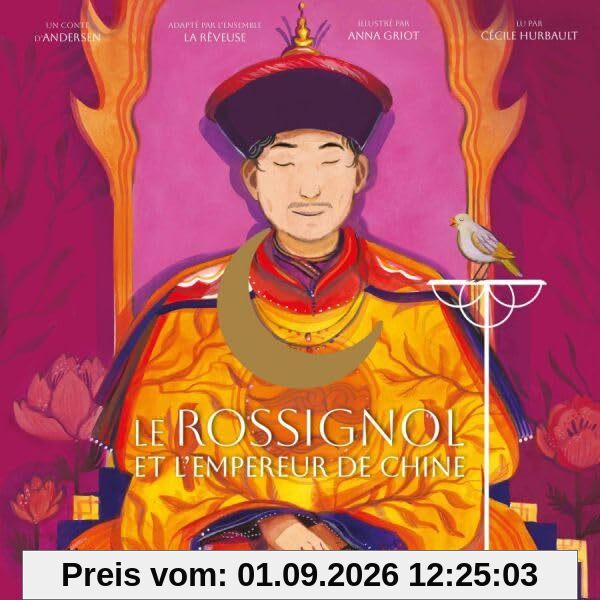 Le Rossignol et Lempereur de Chine