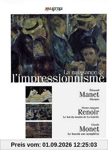 La naissance de l'impressionnisme [FR Import]
