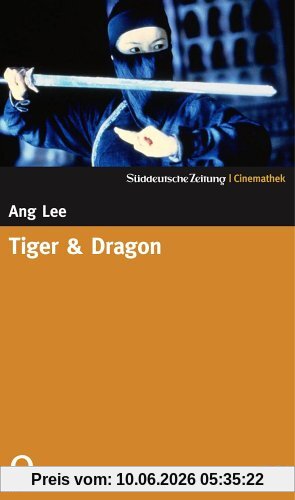 Tiger & Dragon - Der Beginn einer Legende - SZ-Cinemathek