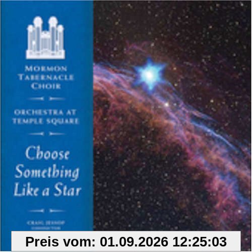 Choose Something Like a Star