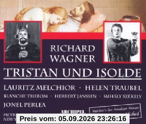 Tristan & Isolde: Melchior-Traubel-Janss