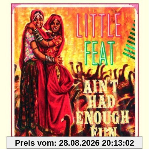 Little Feat Ain't Had Enough Fun