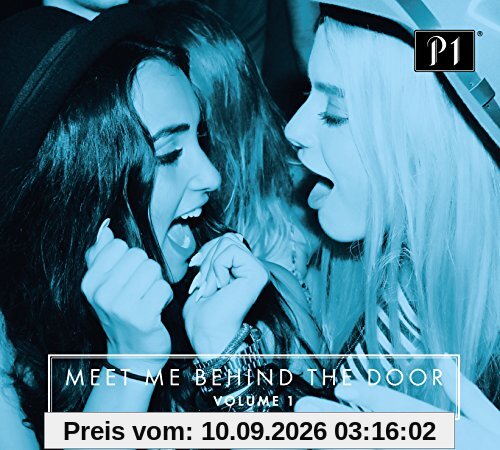 P1 Club - Meet Me Behind The Door Volume 1