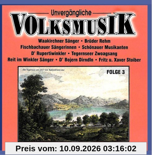 Unvergängliche Volksmusik - Folge 3