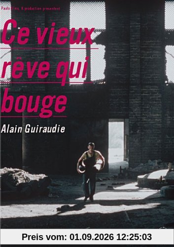 Ce vieux rêve qui bouge [FR Import]
