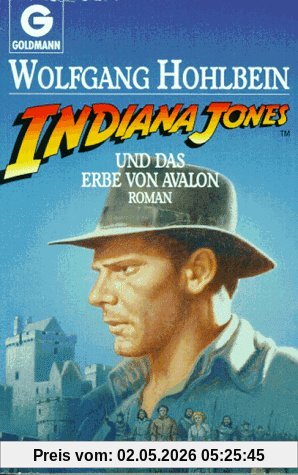 Indiana Jones und das Erbe von Avalon. Roman