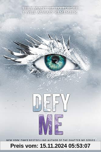 Defy Me (Shatter Me, 5)