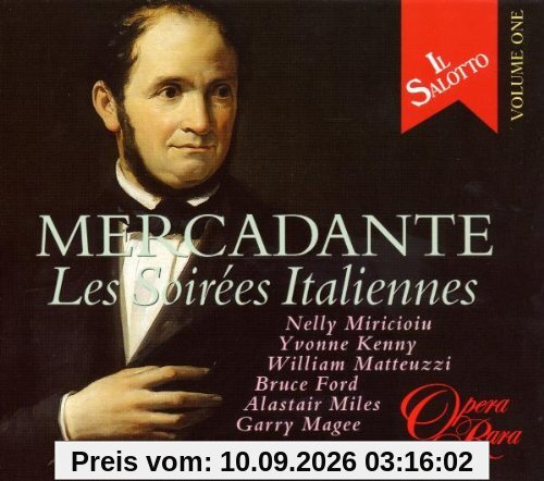 Mercadante - Les Soirées Italiennes (Il Salotto Vol. 1) / Miricioiu · Kenny · Matteuzzi · Ford · Miles · Magee · Harper