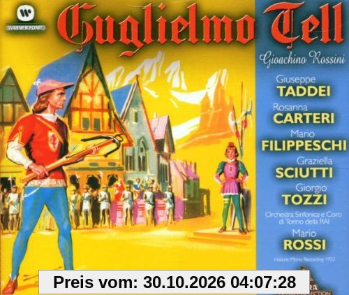 Rossini: Guglielmo Tell (Gesamtaufnahme)