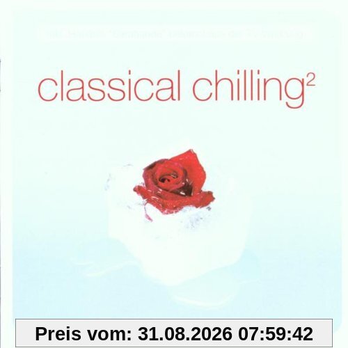 Classical Chilling Vol.2