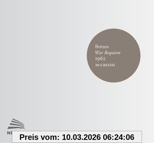 Mccreesh Britten, War Requiem (1962)