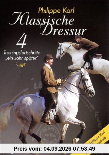 Klassische Dressur 4 - Trainingsfortschritte ...