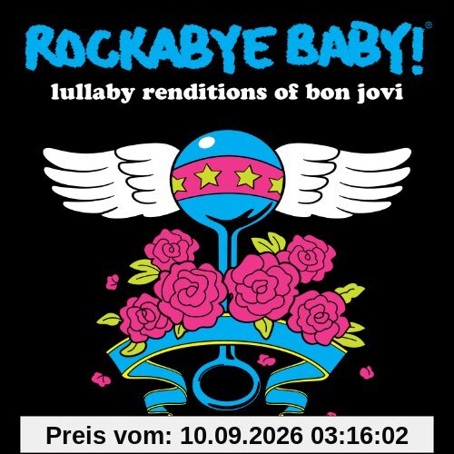 Rockabye Baby! Lullaby Renditions of Bon Jovi