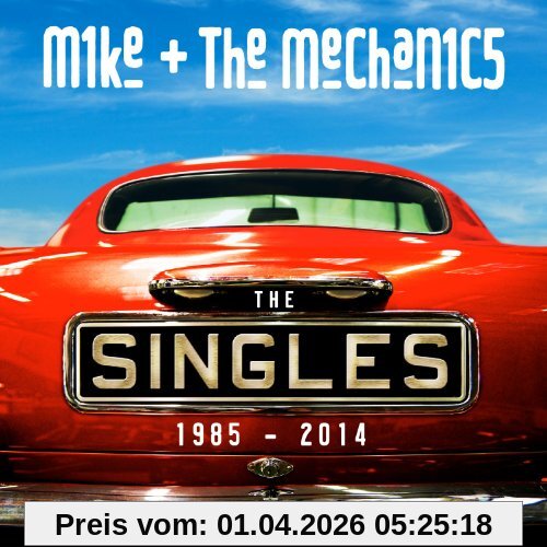 Mike & The Mechanics The Singles, 1985-2014