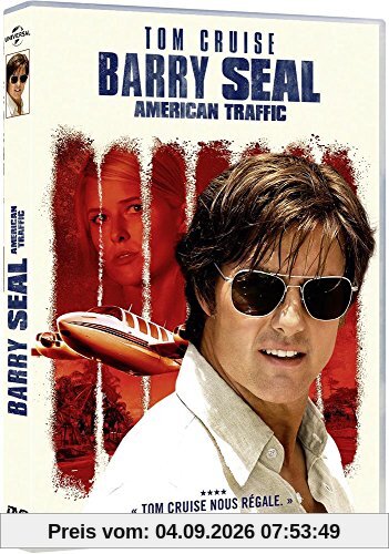Barry Seal : American Traffic