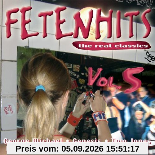 Fetenhits - The Real Classics Vol. 5