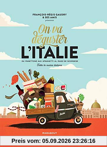 On va déguster l'Italie : du panettone aux spaghetti al ragù de Scorsese : tutta la cucina italiana