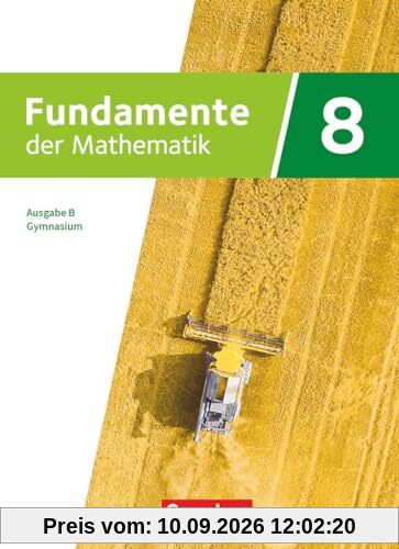 Fundamente der Mathematik - Ausgabe B - ab 2024 - 8. Schuljahr: Schulbuch