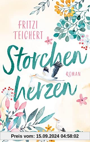 Storchenherzen: Roman | Freundschaft, Liebe und ganz viel Chaos: Mit Witz und Charme schlittern Madita und Helga direkt 