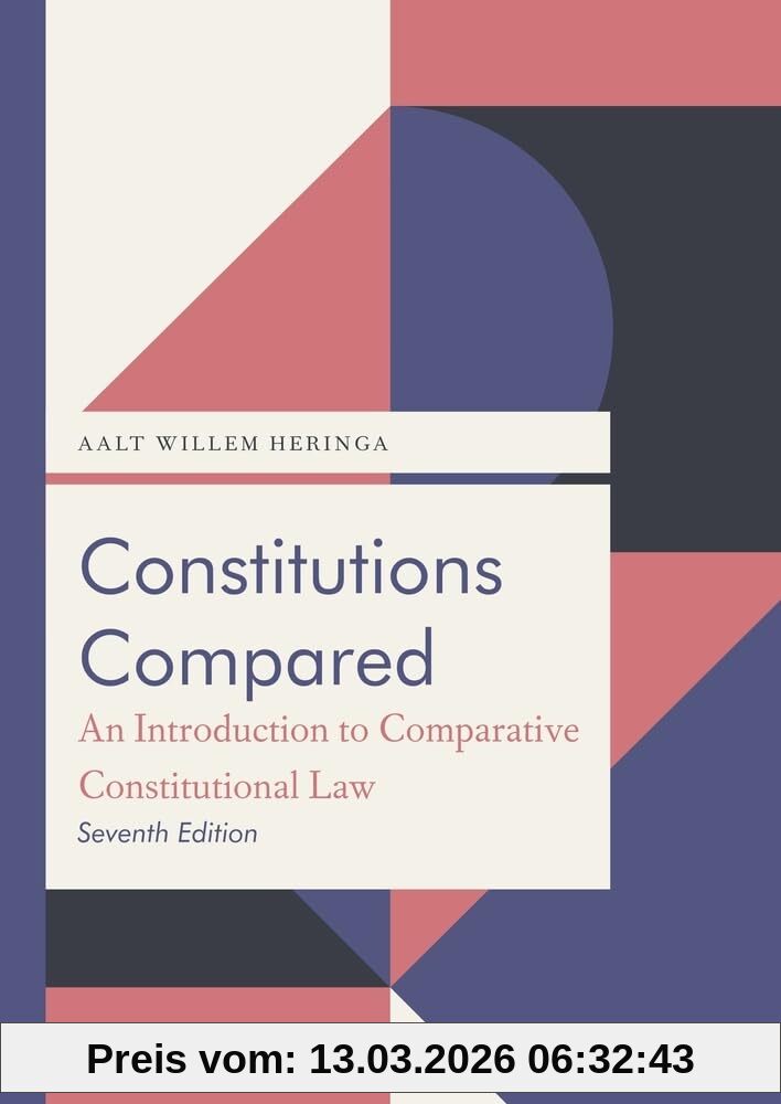unbekannt Constitutions Compared, An Introduction To Comparative Constitutional Law