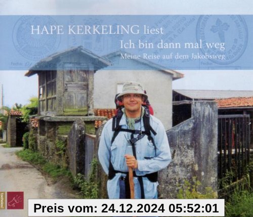 Ich bin dann mal weg: Meine Reise auf dem Jakobsweg