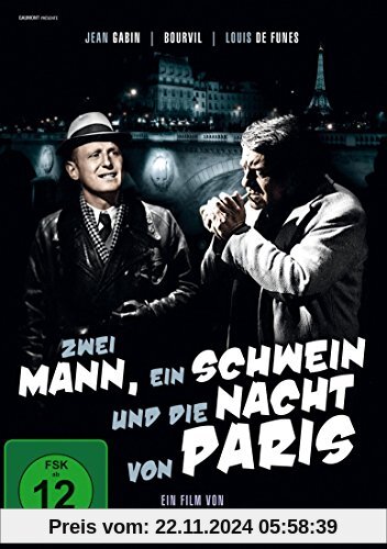 Zwei Mann, ein Schwein und die Nacht von Paris