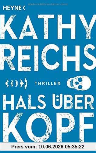 Hals über Kopf: Roman (Die Tempe-Brennan-Romane, Band 9)