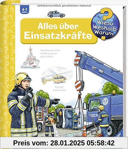 Alles über Einsatzkräfte (Wieso? Weshalb? Warum?, Band 65)