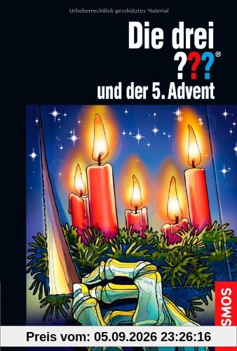 Die drei ??? und der 5. Advent: Ein Fall in 24 Kapiteln