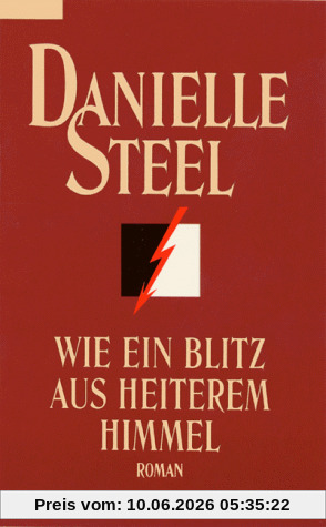 Wie ein Blitz aus heiterem Himmel