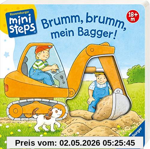 Brumm, brumm, mein Bagger!: Ab 18 Monaten (ministeps Bücher)