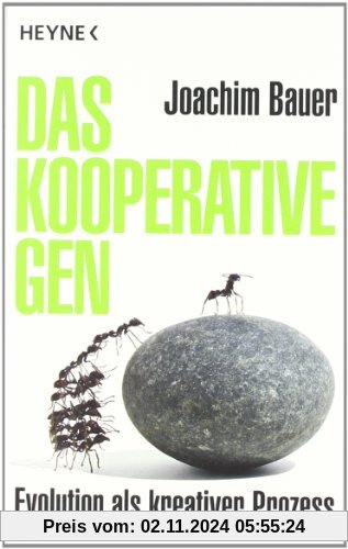 Das kooperative Gen: Evolution als kreativer Prozess