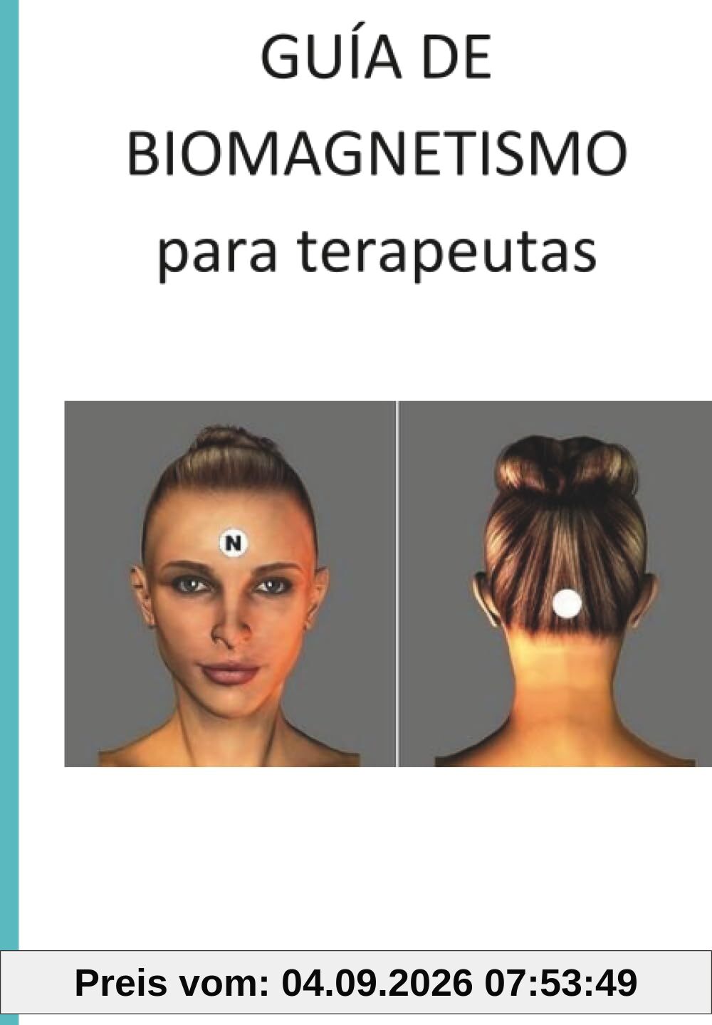 Guía de Biomagnetismo para terapeutas