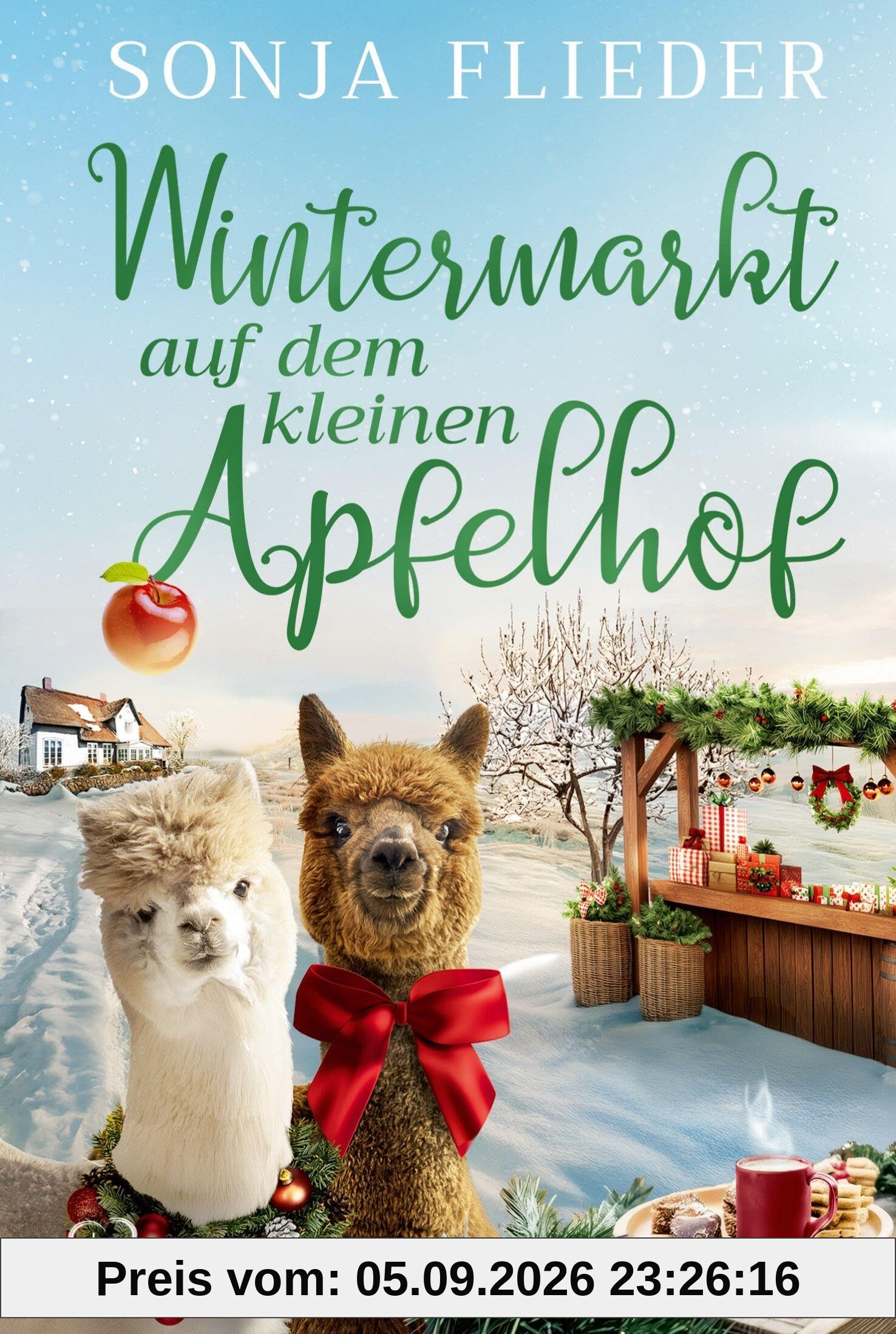 Wintermarkt auf dem kleinen Apfelhof (Fünf Alpakas für die Liebe)