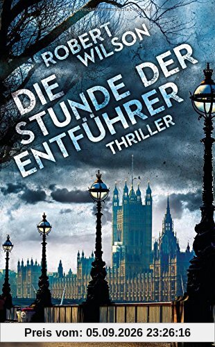 Die Stunde der Entführer: Thriller (Charles Boxer, Band 3)