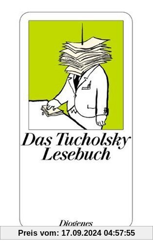 Das Tucholsky Lesebuch