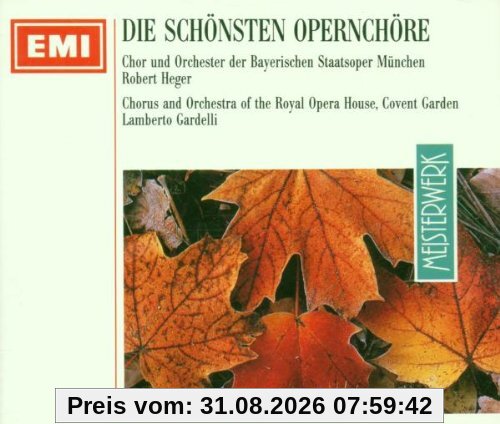 Die Schönsten Opernchöre
