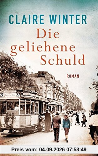 Die geliehene Schuld: Roman