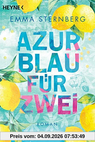 Azurblau für zwei: Roman