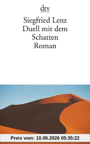 Duell mit dem Schatten: Roman