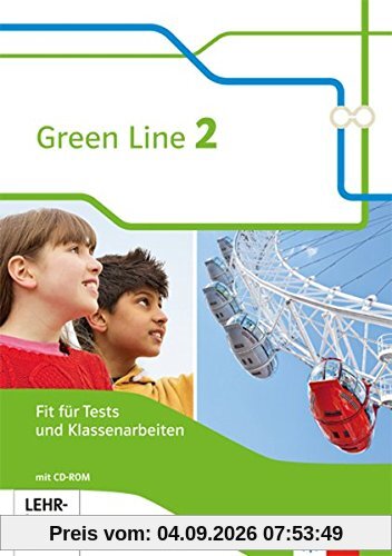 Green Line / Ausgabe Baden-Württemberg ab 2016: Green Line / Fit für Tests und Klassenarbeiten mit Lösungsheft und CD-ROM 2: Ausgabe Baden-Württemberg ab 2016